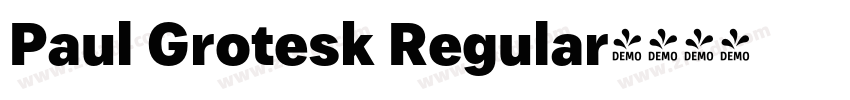 Paul Grotesk Regular字体转换